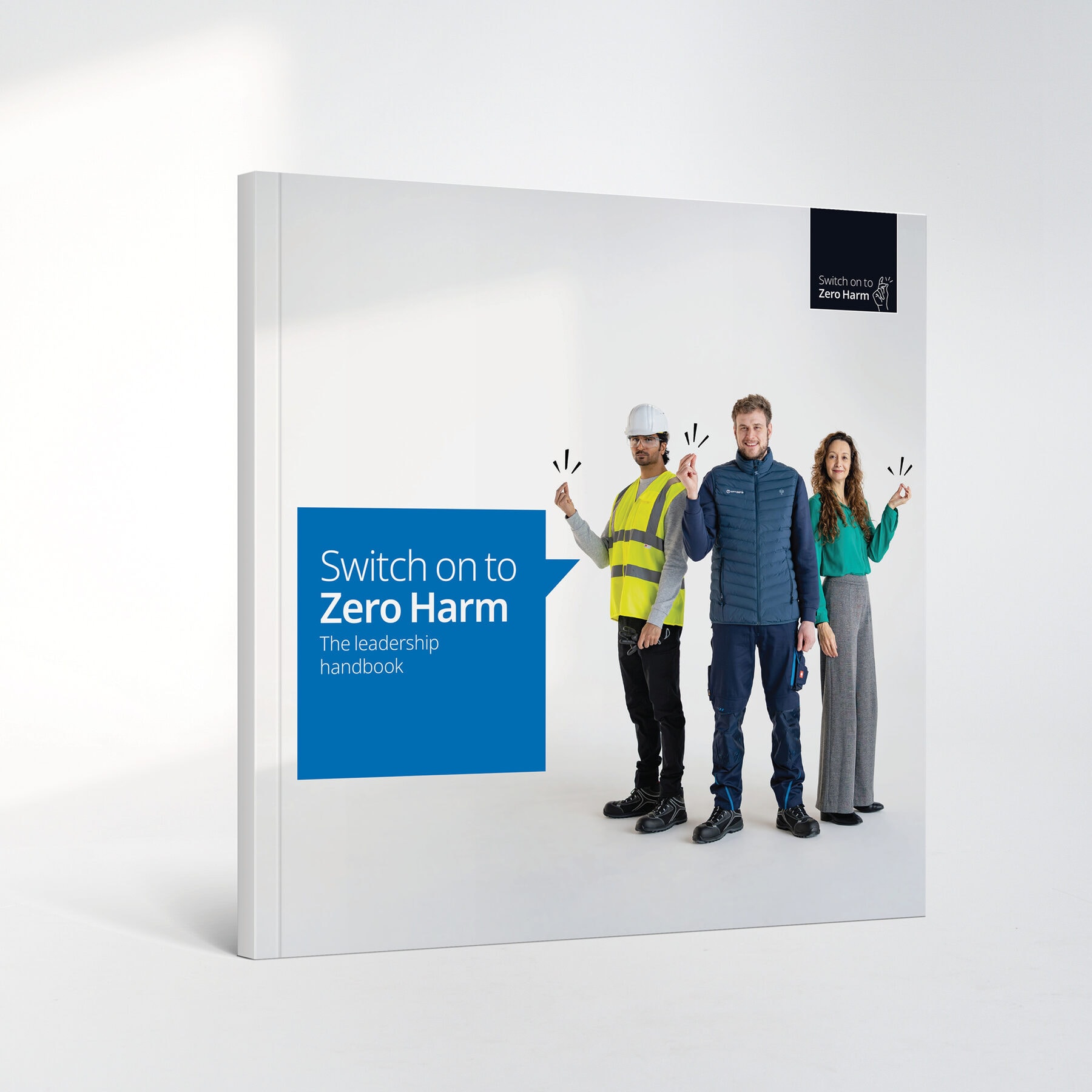 ‘Switch on to Zero Harm’ leadership handbook cover with three colleagues in workwear