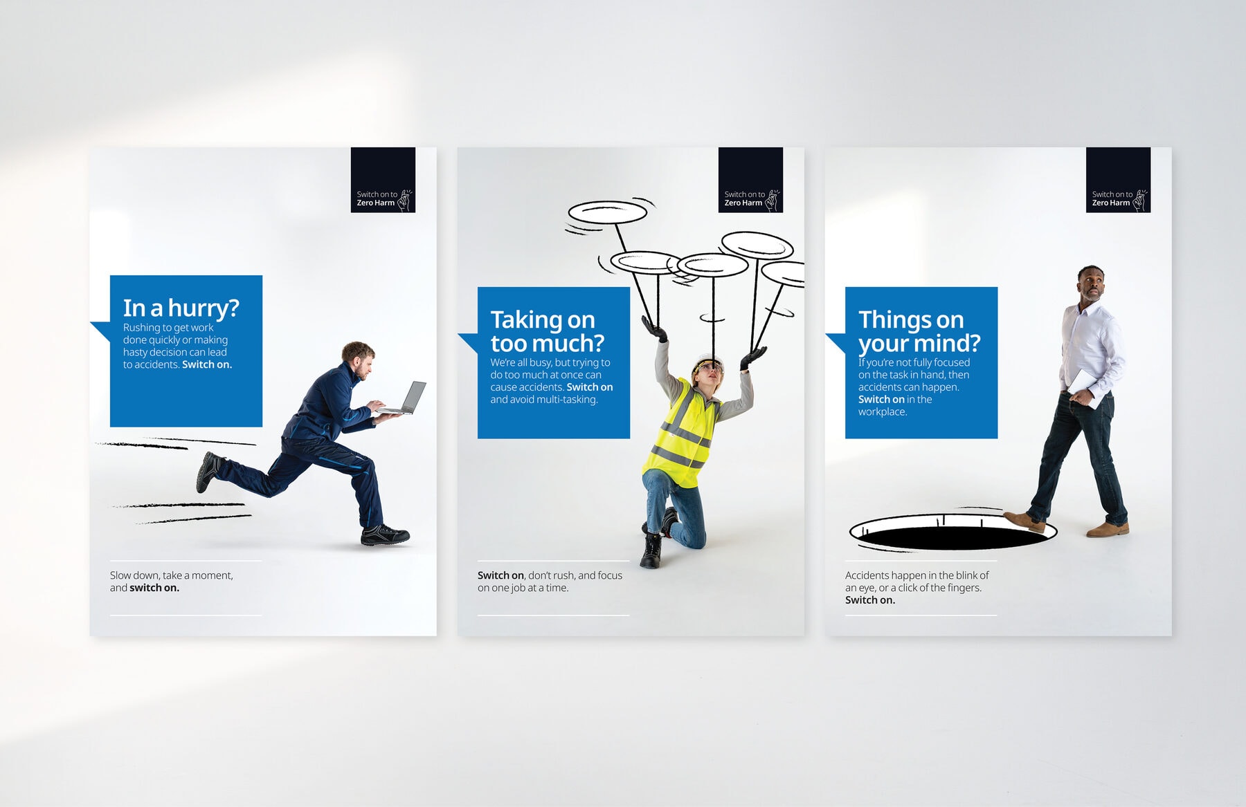 Three Switch on campaign posters: ‘In a hurry?’, ‘Taking on too much?’ and ‘Things on your mind?’